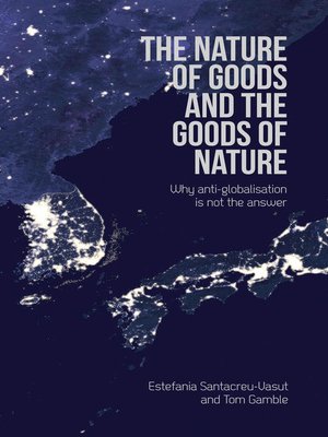 cover image of The Nature of Goods and the Goods of Nature